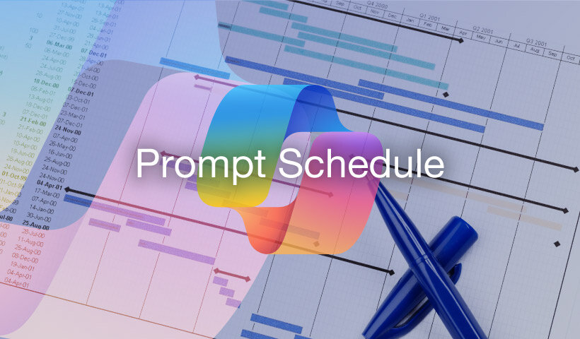 Prompt Schedule