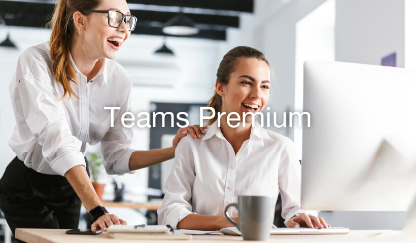 Teams Premium