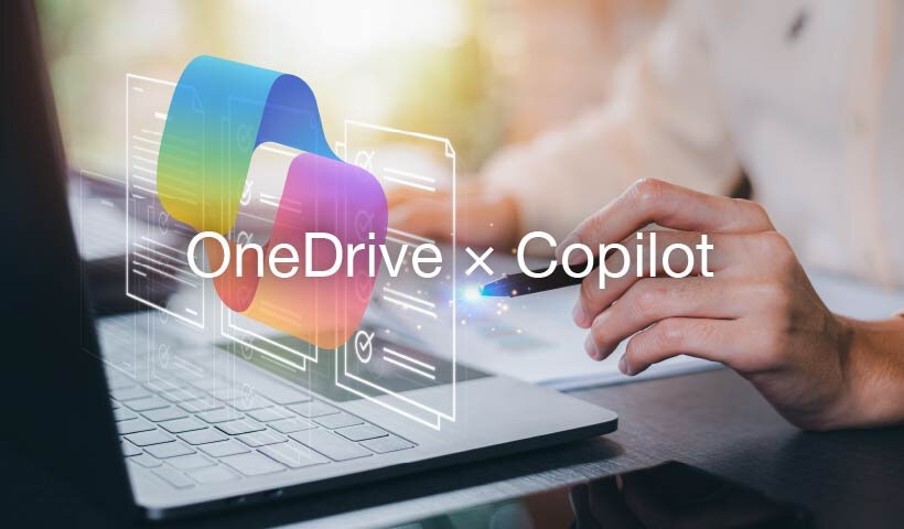OneDrive × Copilot